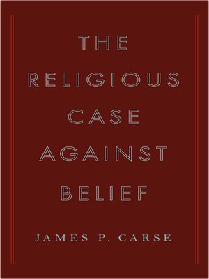 cover image of The Religious Case Against Belief